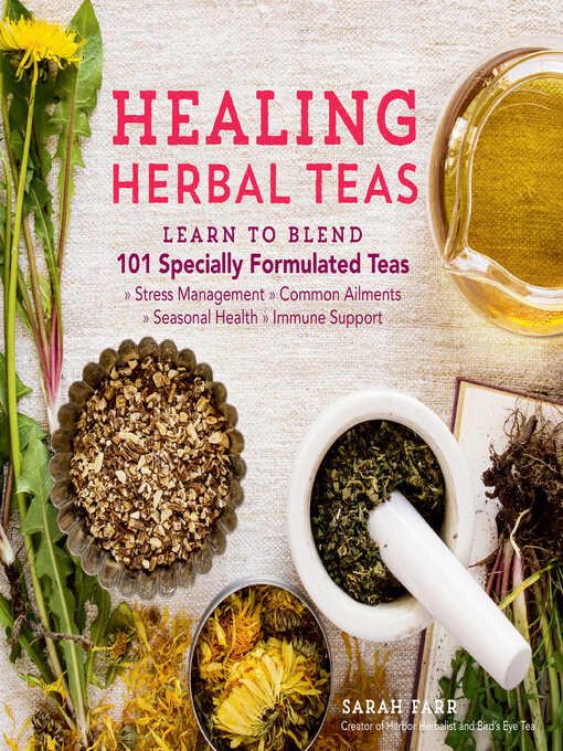 Title details for Healing Herbal Teas by Sarah Farr - Available